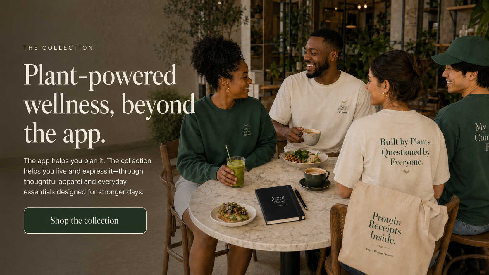 Vegan Protein Planner community sharing a plant-based café meal while wearing the plant-powered apparel collection.